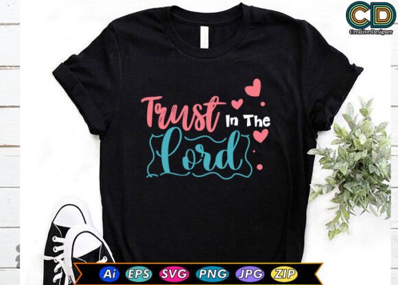 Trust in the Lord